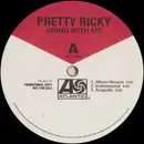 12inch Vinyl Single - Pretty Ricky - Grind With Me - Promo