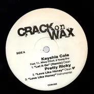 Pretty Ricky, Keyshia Cole, a.o. - Crack On Wax 66