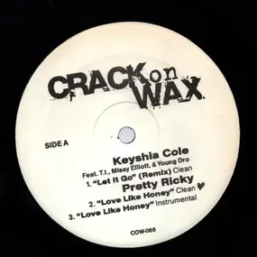 Pretty Ricky - Crack On Wax 66