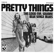 Pretty Things, The Pretty Things - The Good Mr. Square