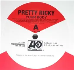 Pretty Ricky - YOUR BODY