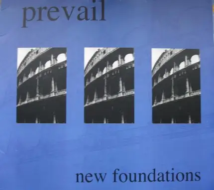Prevail - New Foundations