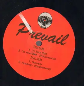 Prevail - I'm Your Man / Honesty