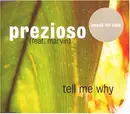 CD Single - Prezioso Feat.Marvin - Tell Me Why