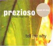 CD Single - Prezioso Feat.Marvin - Tell Me Why