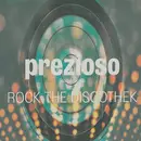 12'' - Prezioso Feat. Marvin - Rock The Discothek - FT. MARVIN