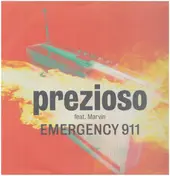 Prezioso Feat. Marvin - Emergency 911