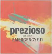 12inch Vinyl Single - Prezioso Feat. Marvin - Emergency 911
