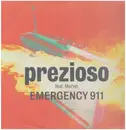 12inch Vinyl Single - Prezioso Feat. Marvin - Emergency 911