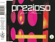 CD Single - Prezioso Feat. Marvin - Let's Talk About A Man