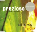 CD Single - Prezioso Feat. Marvin - Tell Me Why