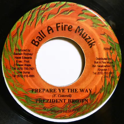 Prezident Brown - Prepare Ye The Way