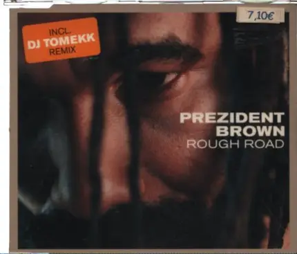 Prezident Brown - Rough Road