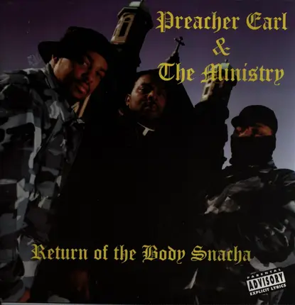 Preacher Earl & The Ministry - Return Of The Body Snatcha