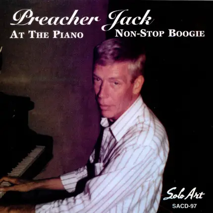 Preacher Jack - At The Piano - Non-Stop Boogie