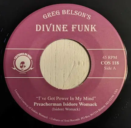 Preacherman Isidore Womack / Allen Gauff, Jr. And His Combo - I've Got Power In My Mind / I Don't Want To Be Alone