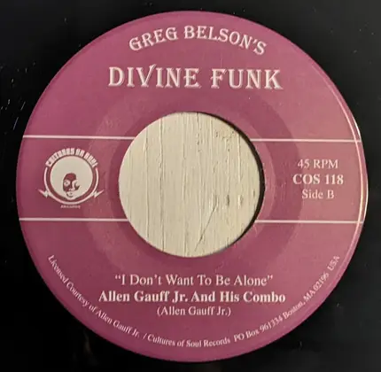 Preacherman Isidore Womack / Allen Gauff, Jr. And His Combo - I've Got Power In My Mind / I Don't Want To Be Alone
