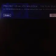 Precinct 13 Feat. Joy Malcolm - The Real Deal