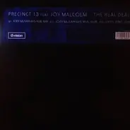 Precinct 13 Feat. Joy Malcolm - The Real Deal