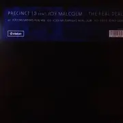 12inch Vinyl Single - Precinct 13 Feat. Joy Malcolm - The Real Deal