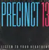 12'' - Precinct 13 - Listen To Your Hearbeat