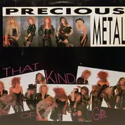 LP - Precious Metal - That Kind Of Girl