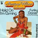 7'' - Precious Wilson - Hold On I'm Coming / Funky Dancer (You Got Me Dancing)