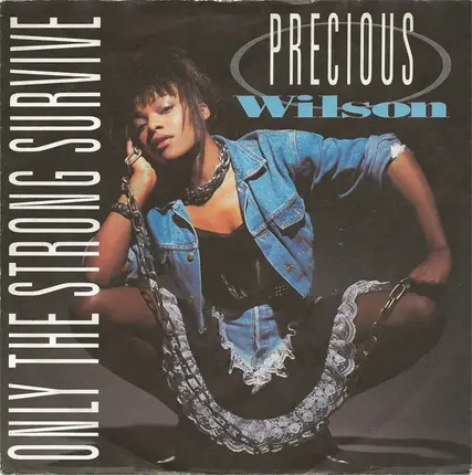 Precious Wilson - Only The Strong Survive