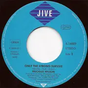 7'' - Precious Wilson - Only The Strong Survive