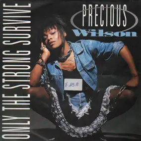 Precious Wilson - Only The Strong Survive