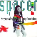 7inch Vinyl Single - Precious Wilson & The Funky French Guy - Spacer