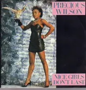 Precious Wilson - Nice Girls Don't Last