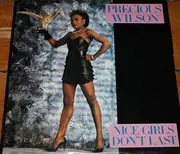 12inch Vinyl Single - Precious Wilson - Nice Girls Don't Last