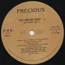 12inch Vinyl Single - Precious - You And Me Baby