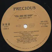 Precious - You And Me Baby