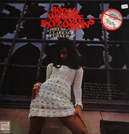 'Precious' Clarence Turner - Boogie Woogie Explosions