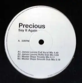 Precious - Say It Again