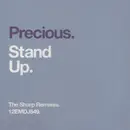 12inch Vinyl Single - Precious - Stand Up (The Sharp Remixes)
