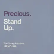 Precious - Stand Up (The Sharp Remixes)