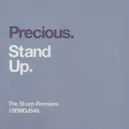 Precious - Stand Up (The Sharp Remixes)