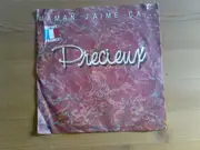 7inch Vinyl Single - Precieux - Maman, J'aime Ca...