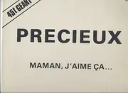 12inch Vinyl Single - Precieux - Maman, J'aime Ca