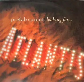 Prefab Sprout - Looking For Atlantis