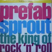 Prefab Sprout - The King Of Rock 'N' Roll