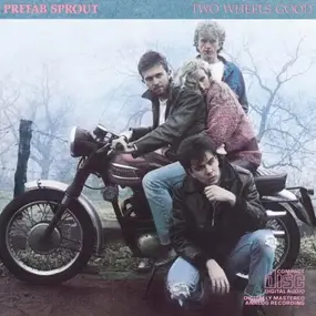 Prefab Sprout - Two Wheels Good