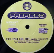 12inch Vinyl Single - Prefisso - Chi Più Ne Ha...