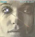 7'' - Prelude - Trick Of The Light