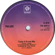 7inch Vinyl Single - Prelude - Never Be Anyone Else But You