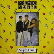 Premio Nobel - Sugar Love