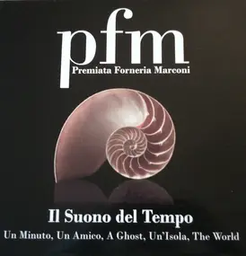 Premiata Forneria Marconi - Il Suono del Tempo